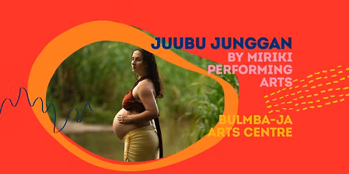 Juubu Junggan Presented by Miriki Performing Arts || Cairns Festival 2026