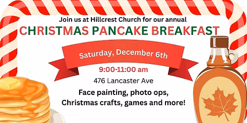 Hillcrest Church Christmas Pancake Breakfast 