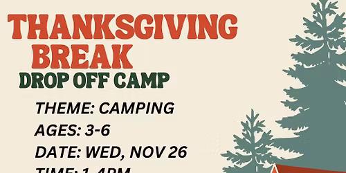 Thanksgiving Break CAMP