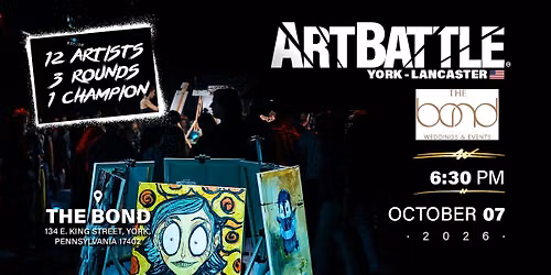 Art Battle York-Lancaster - October 7, 2026