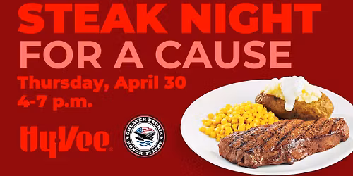 Steak Night for a Cause at Hy-Vee: 4\/30