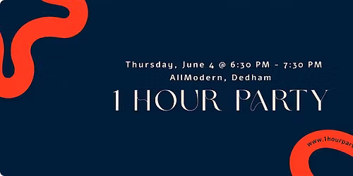 1 Hour Party x AllModern (Dedham, MA)
