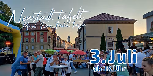 NEUSTADT TAFELT - Dolce vita zum Ferienbeginn f\u00fcr die ganze Familie!