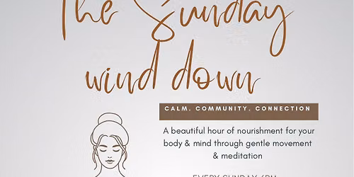 The Sunday Wind Down