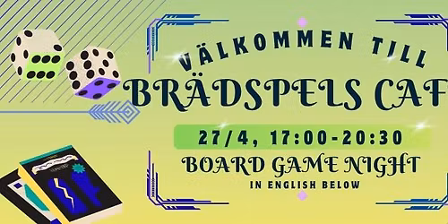 27\/4 - Br\u00e4dspels Caf\u00e9 \/ Boardgame Night 