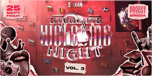 Students Welcome Night Vol. 3 | Balkan Madness