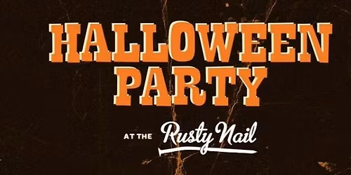 Rusty Nail Halloween Party