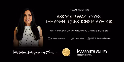 Ask Your Way To Yes: The Agent Questions Playbook