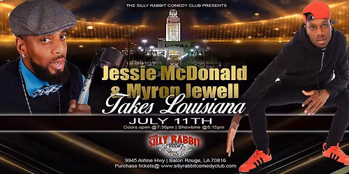 Silly Rabbit Comedy Club Presents Jessie McDonald & Myron Jewell