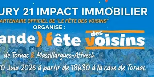 La grande f\u00eate des voisins de Massillargues-Attuech et Tornac !