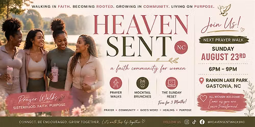 Heaven Sent Prayer Walk-Gastonia Nc