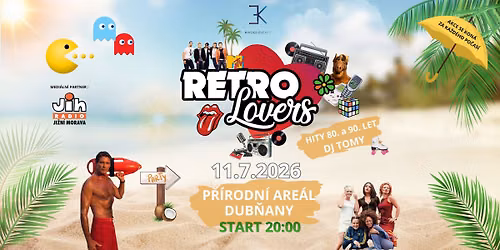Retro Lovers - OPEN AIR \u2605 11. 7. 2026 \u2605 Dub\u0148any 