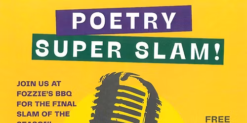 Poetry SUPER SLAM