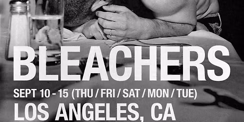 SOLD OUT! Bleachers Forever at Troubadour