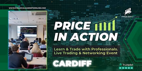 Price In Action Cardiff - Trade live with professionals - Cardiff