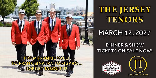 "The Jersey Tenors" Dinner & Show - From Frank Sinatra to Frankie Valli
