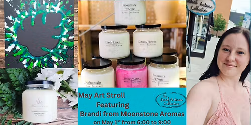 May Art Stroll at The Local Artisan Collective