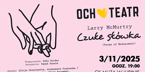 Czu\u0142e s\u0142\u00f3wka \u2013 Och-Teatr \u2013 Warszawa