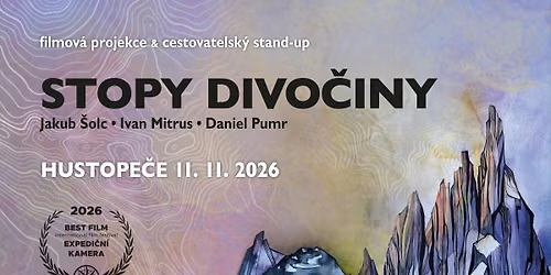 Hustope\u010de | Stopy divo\u010diny - Ivan Mitrus, Jakub \u0160olc, Daniel Pumr