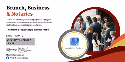 Brunch, Business & Notaries - March Meetup