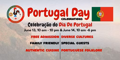 Portugal Day Celebrations \ud83c\uddf5\ud83c\uddf9 Celebra\u00e7\u00e3o do Dia de Portugal!