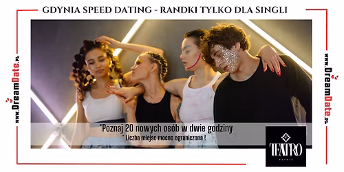 Gdynia Speed Dating - Randki tylko dla singli Wiek 20 - 30 lat