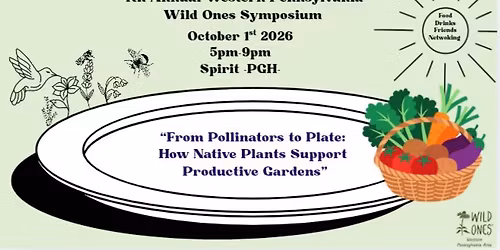 4th Annual Western PA Wild Ones Symposium