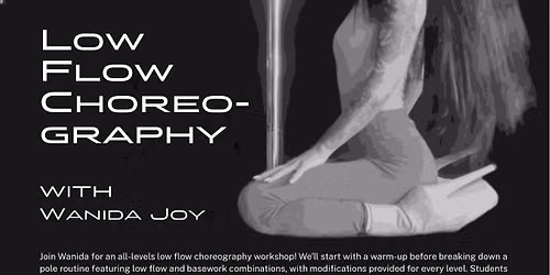 Bring It Back: Low Flow Choreography with Wanida Joy
