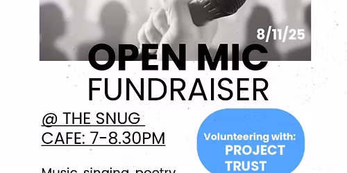Open Mic fundraiser. 
