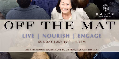 Off The Mat: Live - Nourish - Engage