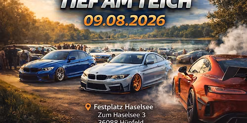 TIEF AM TEICH 2026