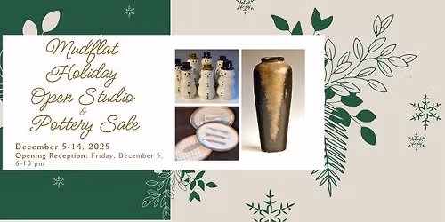 Mudflat Holiday Open Studio & Pottery Sale 