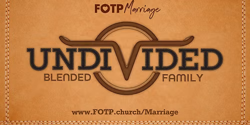Undivided Blended Family
