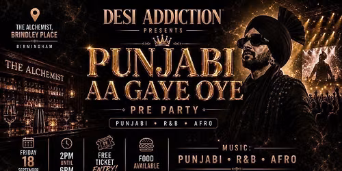 Desi Addiction - Diljit Dosanjh FREE Pre Party Punjabi Aa Gaye Oye | 18.09.2026