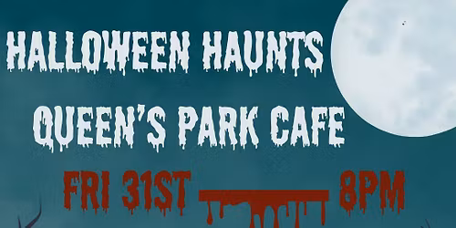 Chilling Halloween Friday 31 Oct