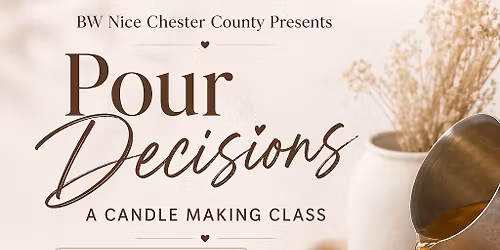 Pour Decisions: A Candle Making Experience