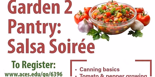 Garden 2 Pantry: Salsa Soiree!