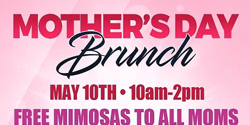 Mothers Day at Salty Shamrock 