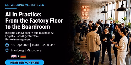 AI in Action: From the Factory Floor to the Leadership Boardroom [Hamburg]