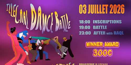 ILLEGAAL DANCE BATTLE ALL STYLES