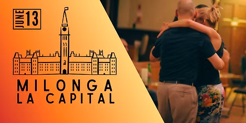 Milonga La Capital: June 2026 Edition