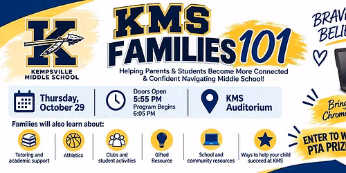 KMS Families 101: Learn, Explore & Connect!