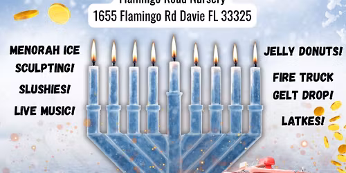 Grand Chanukah Festival @ Flamingo rd. Nursery