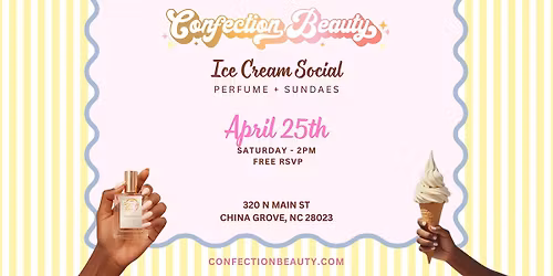 Confection Beauty Ice Cream Social