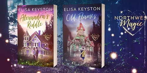 Evening with an Author: Elisa Keyston, author of cozy fantasy romance Northwest Magic Series!