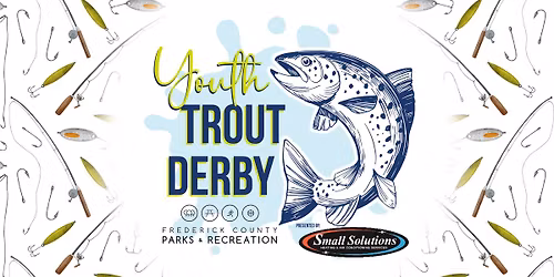 Youth Trout Derby | presented by Small Solutions