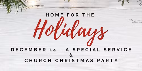 Home for the Holidays - Church Christmas Party & Chili\/Soup Cookoff