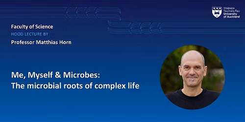 Me, Myself & Microbes: The Microbial Roots of Complex Life