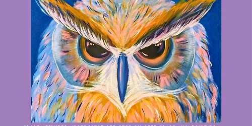 Owl Paint Party $40