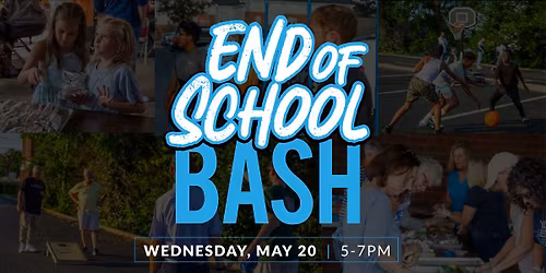 End of School Bash at First Baptist Clarksville, TN